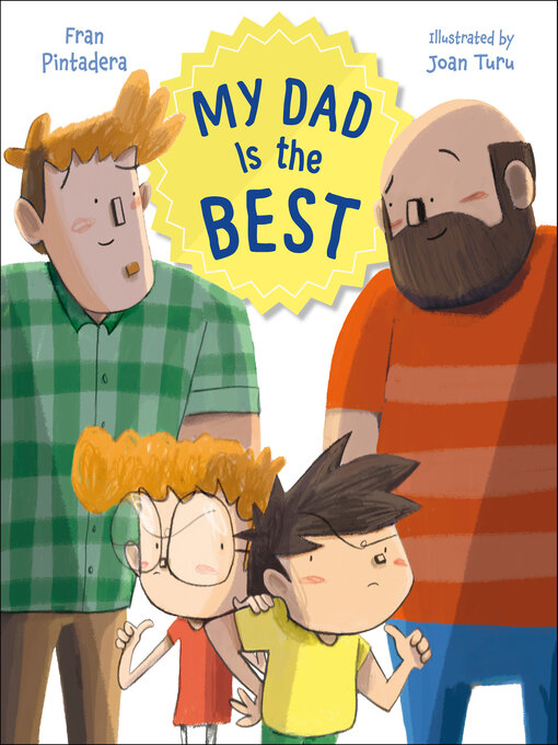 Title details for My Dad Is the Best by Fran Pintadera - Available